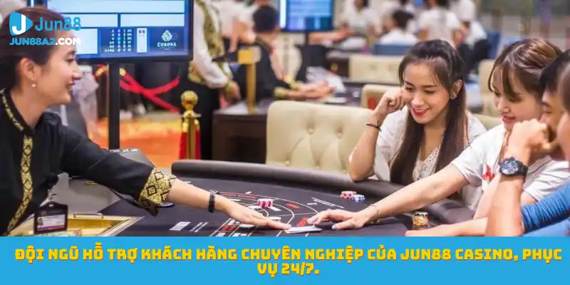 Jun88-casino-dich-vu-khach-hang
